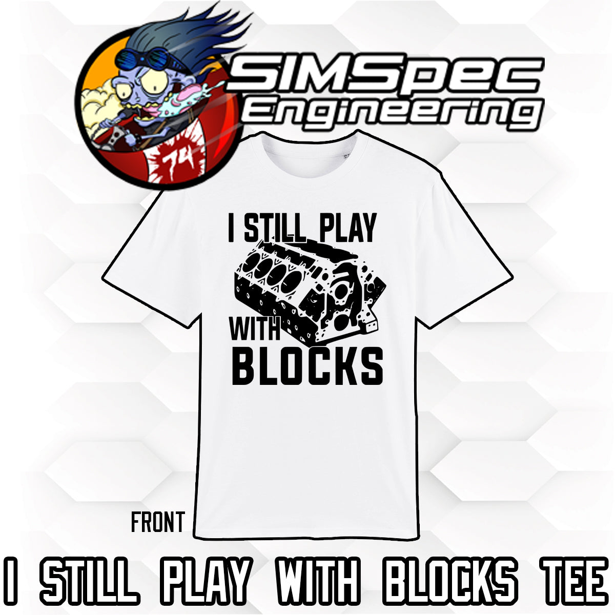 I Still Play With Blocks T-Shirt