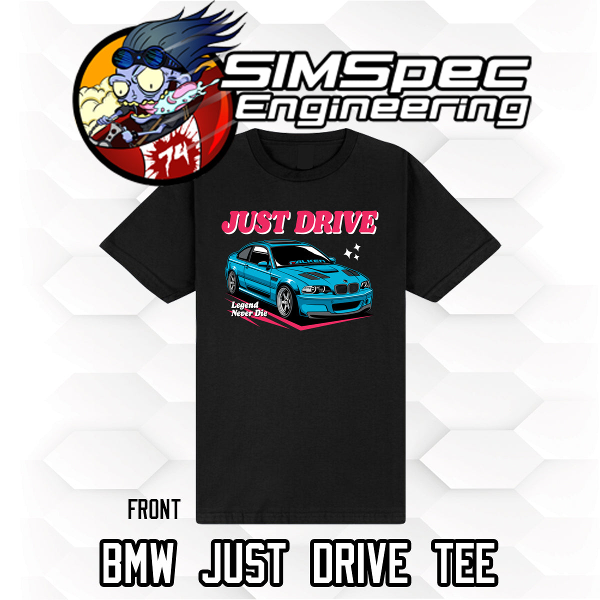 BMW Just Drive T-Shirt