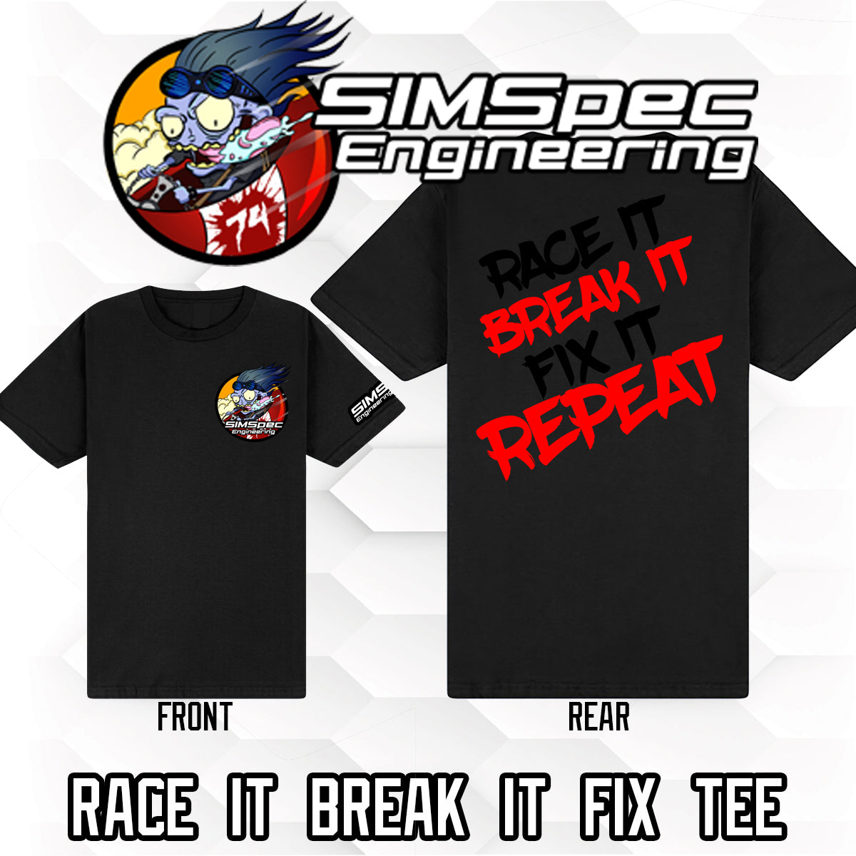 Race IT Break IT Fix IT Repeat Logo T-Shirt ~ Black and Red