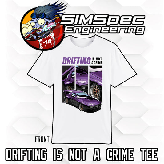 Drifting is not a Crime T-Shirt